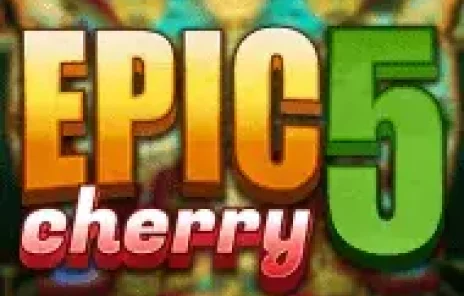 Epic Cherry 5